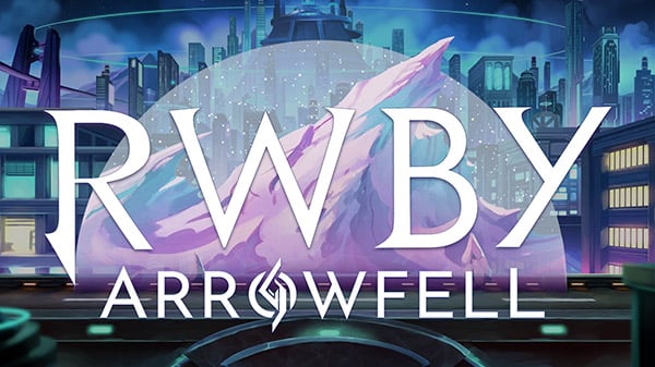 RWBY：ARROWFELL在2022年的PS5，Xbox系列，PS4，Xbox One，Xbox One，Xbox One和PC的Arrowfell啟動